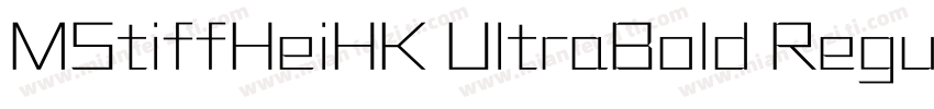 MStiffHeiHK UltraBold Regular字体转换